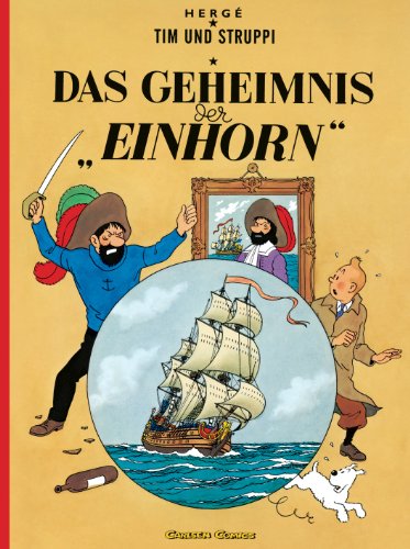 Tim und Struppi 10: Das Geheimnis der Einhorn: Kindercomic ab 8 Jahren. Ideal für Leseanfänger. Comic-Klassiker (10) von Carlsen Verlag GmbH